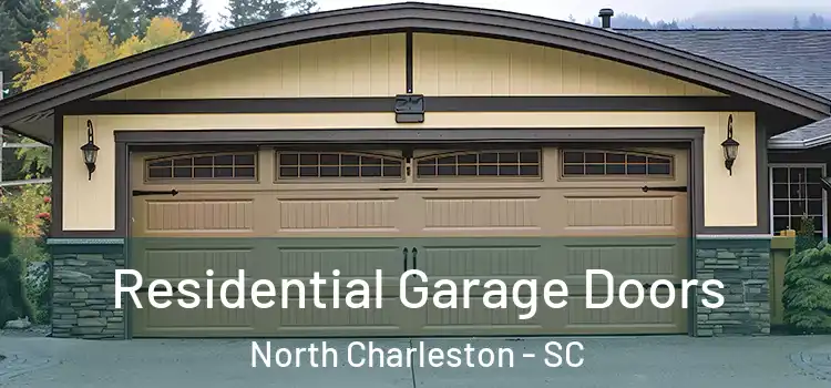  Residential Garage Doors North Charleston - SC