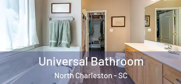 Universal Bathroom North Charleston - SC